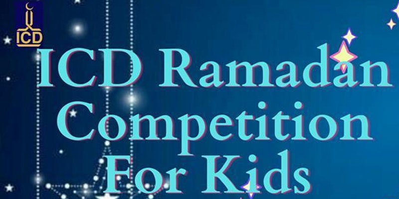 ICD Ramadan Competition for Kids