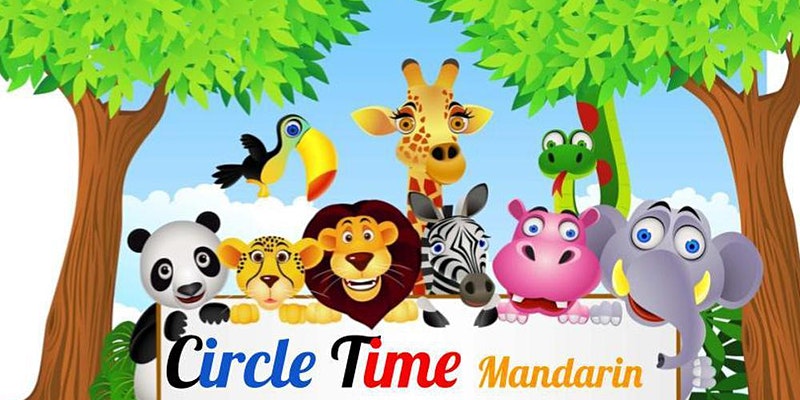 It's Circle Time in Mandarin Chinese!