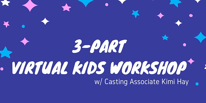 3-Part Virtual Acting Workshop