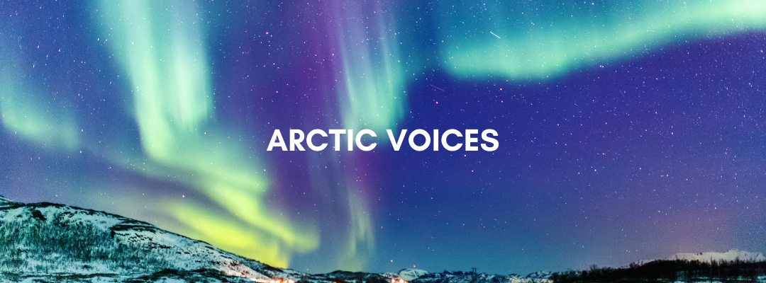 Arctic Voices | Science World