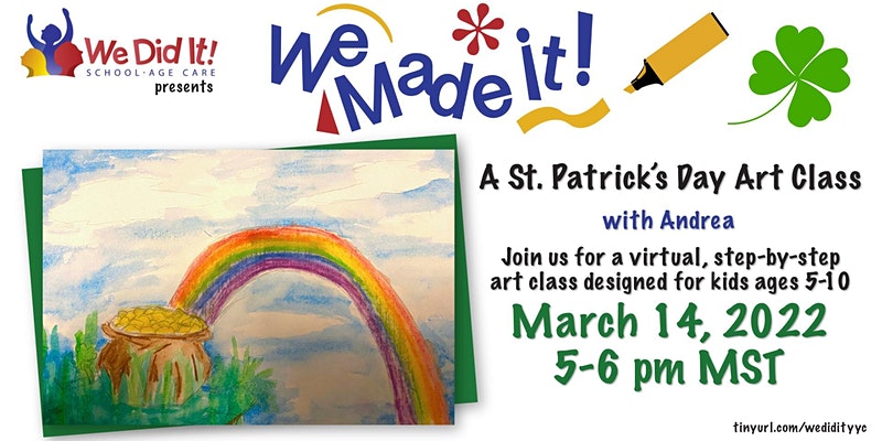 We Made It! A Saint Patrick's Themed Art Class