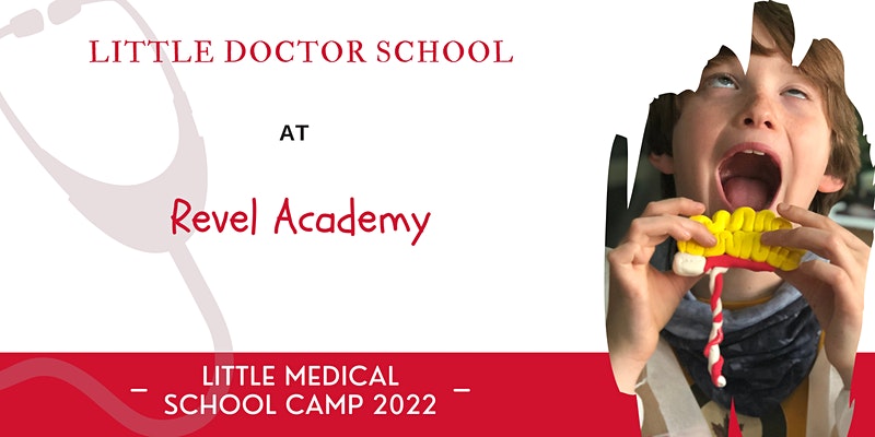 Little Doctor School Summer Camp