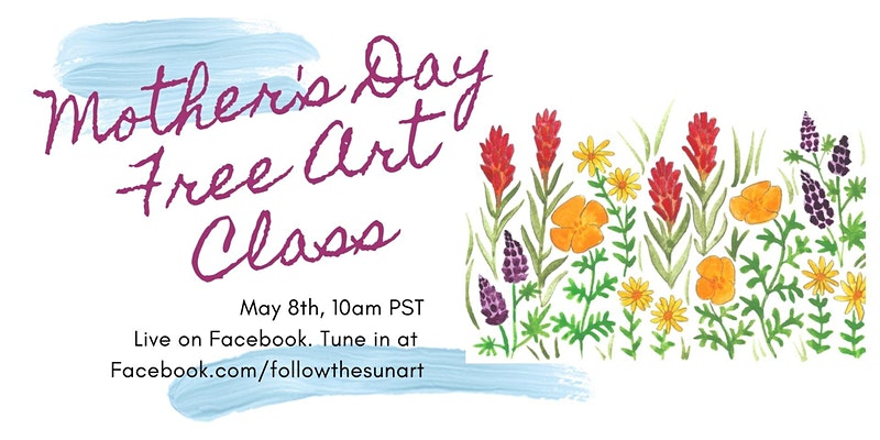 Free! Mother's Day Virtual Art Class: Wildflowers!