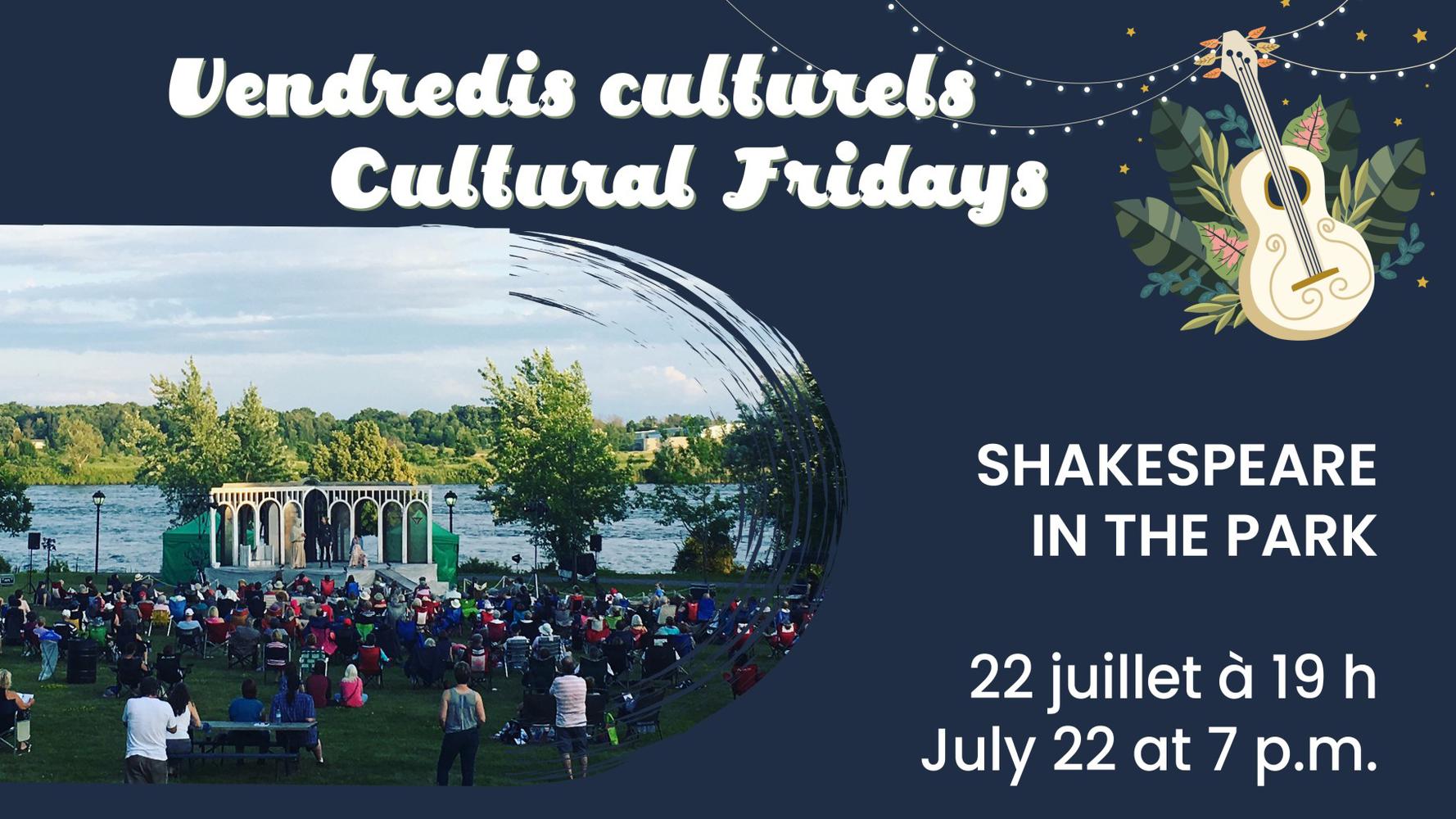 Cultural Fridays - Shakespeare in the Park: All Shall Be Well - Ville de Dollard-des-Ormeaux