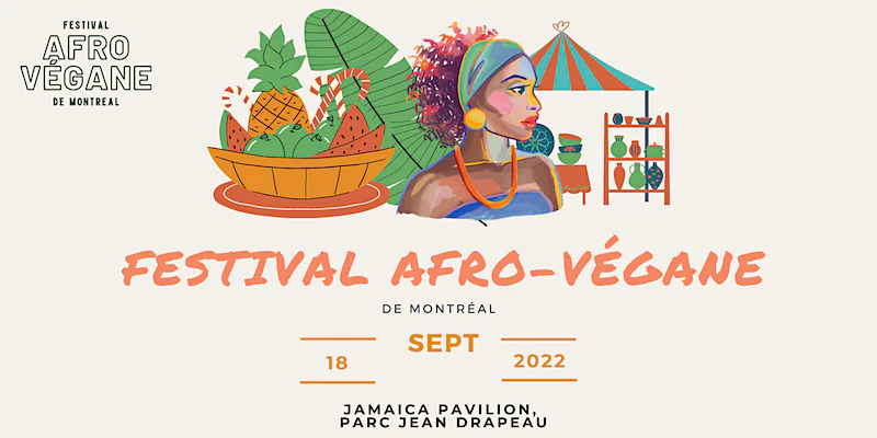 Afro-Vegan Fest Montreal