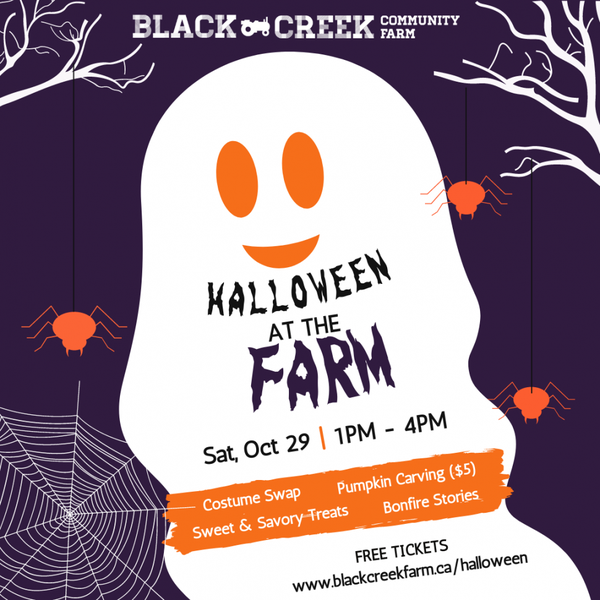 Halloween at the Farm - Black Creek Community Farm